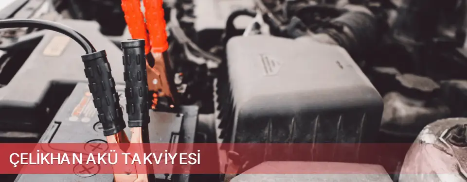 Çelikhan İlçemi Akü Takviyesi